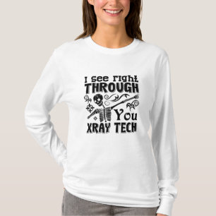 Jag ser Höger genom din röntgenteknik T Shirt