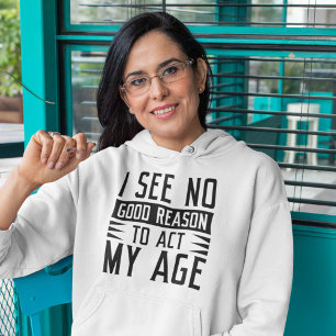 Jag ser ingen anledning till Bra att vara i min ål T Shirt