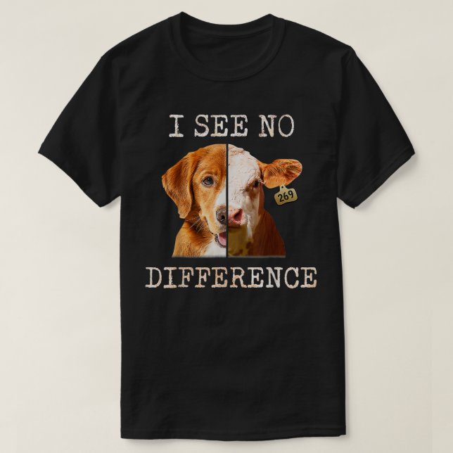 Jag ser ingen skillnad på vegetariska Vegankor och T Shirt (Design framsida)
