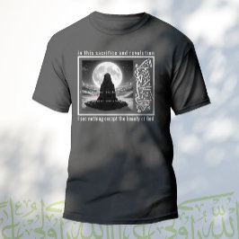Jag ser ingenting förutom Guds skönhet T Shirt