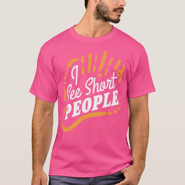 Jag ser Kort T Shirt (Framsida)