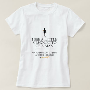 Jag ser lite en Silhouetto… T Shirt