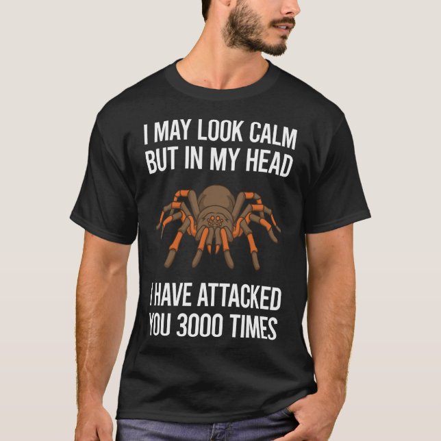 Jag ser lugn ut Tarantel 01 T Shirt (Framsida)