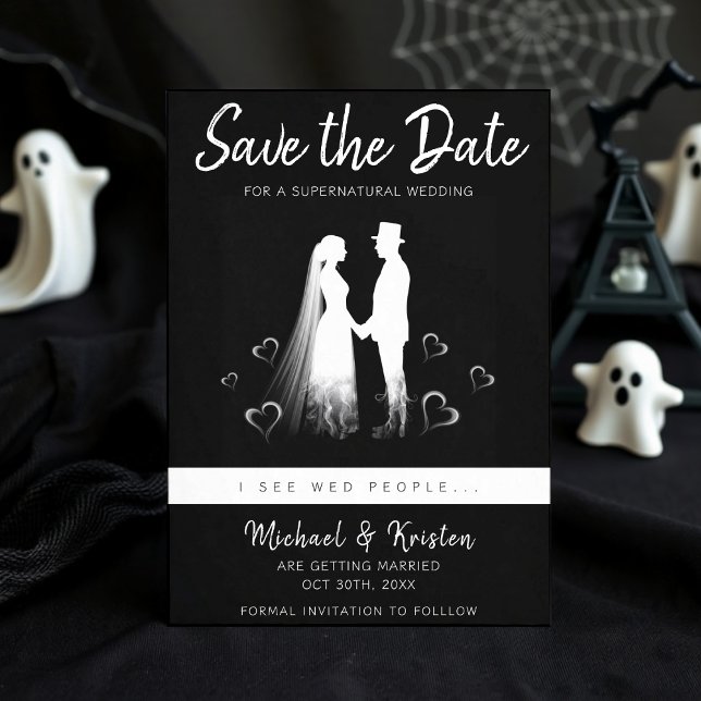 Jag Ser Vigda Människor Gotisk Spök Halloween Bröl Spara Datumet (I See Wed People Gothic Ghost Halloween Wedding Save The Date
)