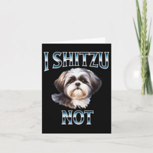 Jag Shih Tzu Inte Roligt Shih Tzu Mamma Hundälskar Kort