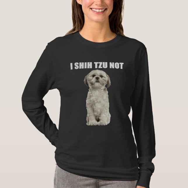 Jag Shih Tzu Not T Shirt (Framsida)