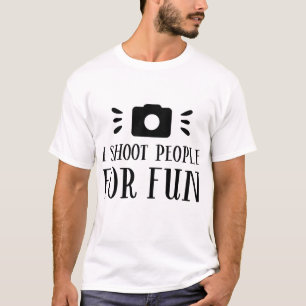 Jag Shoot People for Roligt - Lustigt fotografera T Shirt