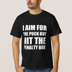 Jag siktar på puckeln men slå straffboxen t shirt
