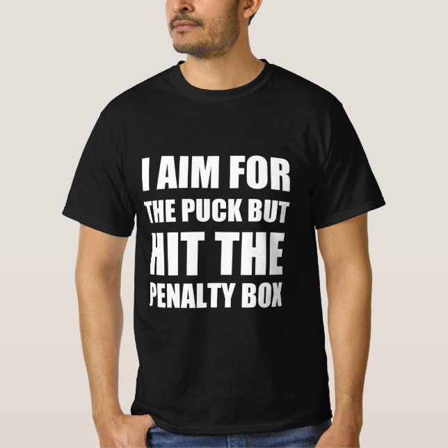 Jag siktar på puckeln men slå straffboxen t shirt (Framsida)