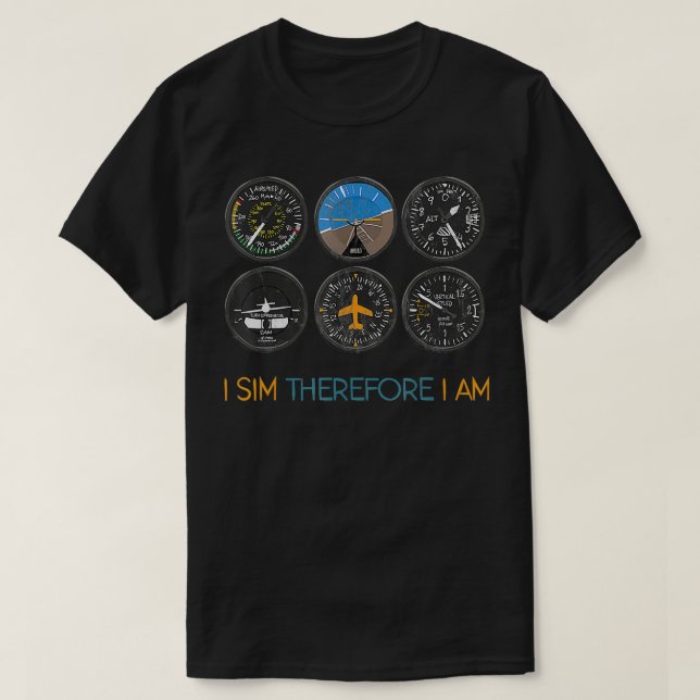 Jag Sim är därför flygsimuleringshobby Pilot T Shirt (Design framsida)