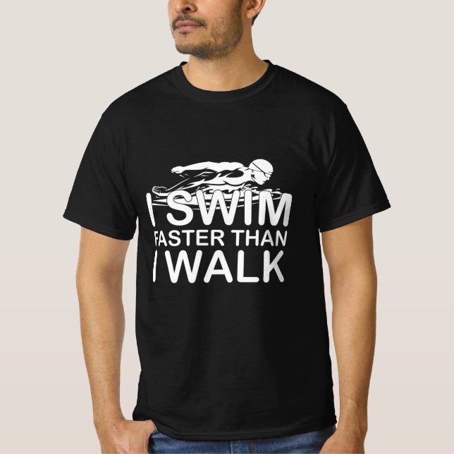 Jag simmar snabbare än jag går t shirt (Framsida)