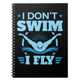 Jag Simmor inte att jag simmar Butterfly Anteckningsbok