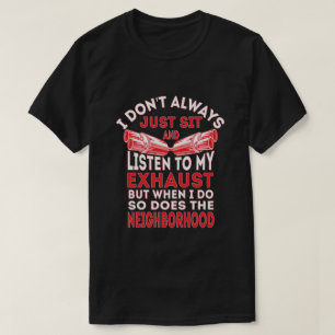 Jag sitter inte alltid bara och lyssnar på min sl t shirt