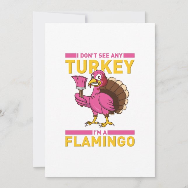Jag sjöng inget Turkiet jag är en Flamingo-Thanksg Meddelande (Framsida)