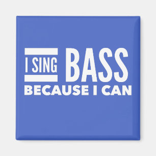 Jag Sjunga Bass för att jag kan magnet