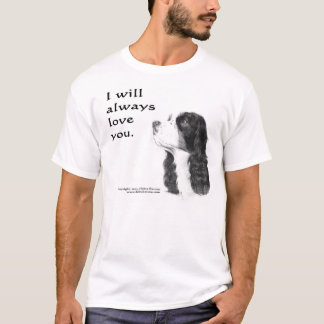 Jag ska alltid kärlek dig t-shirt