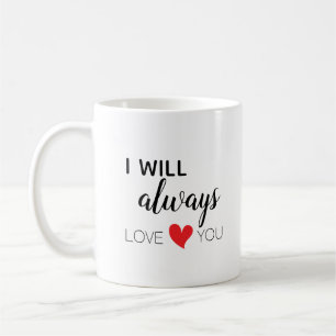 Jag ska alltid kärlek som du rånar kaffemugg