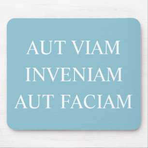 Jag ska antingen hitta ett sätt eller göra ett - musmatta