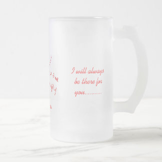 Jag ska är alltid där för dig med en rose. frostat ölglas