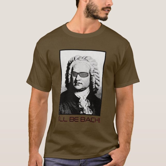 Jag ska är Bach T Shirt (Framsida)