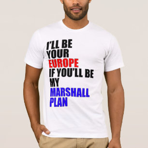Jag ska är din Europa… T Shirt