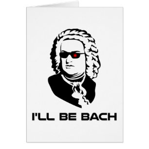 Jag ska är Johann Sebastian Bach Hälsningskort