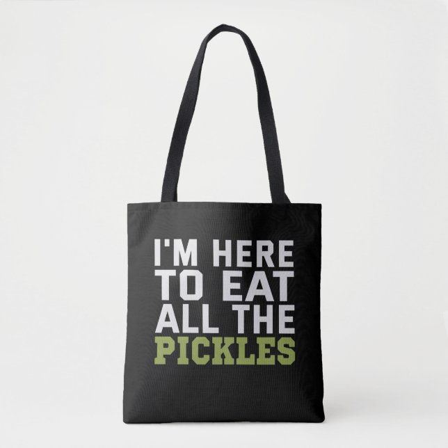 Jag ska äta alla Pickles Funny Vegan Älskare Tygkasse (Framsida)