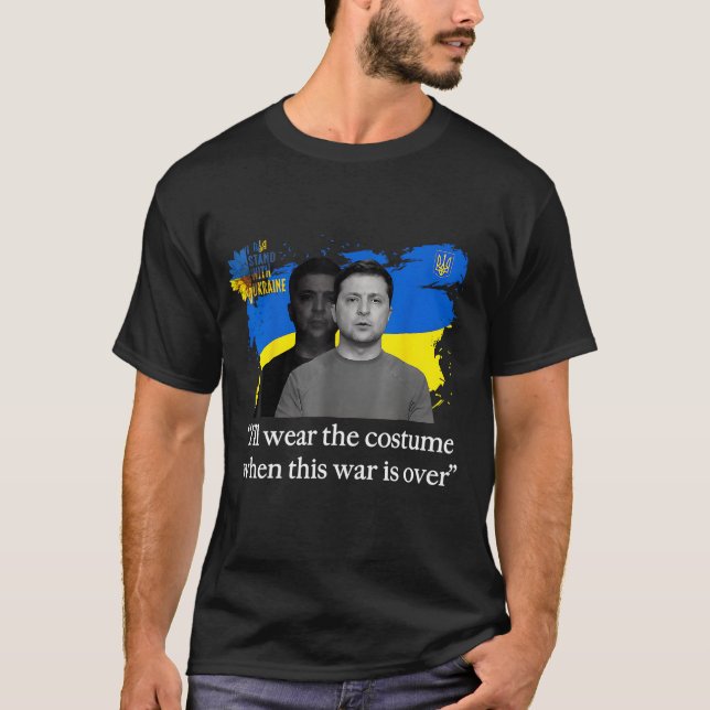"Jag ska Bära Costume" Zelensky T-Shirt | Ukraina (Framsida)