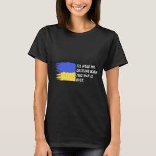 Jag ska bära kostymen när det här kriget är över – t shirt
