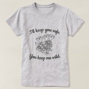 Jag ska behållan dig den säkra vildblommaskjorta t shirt