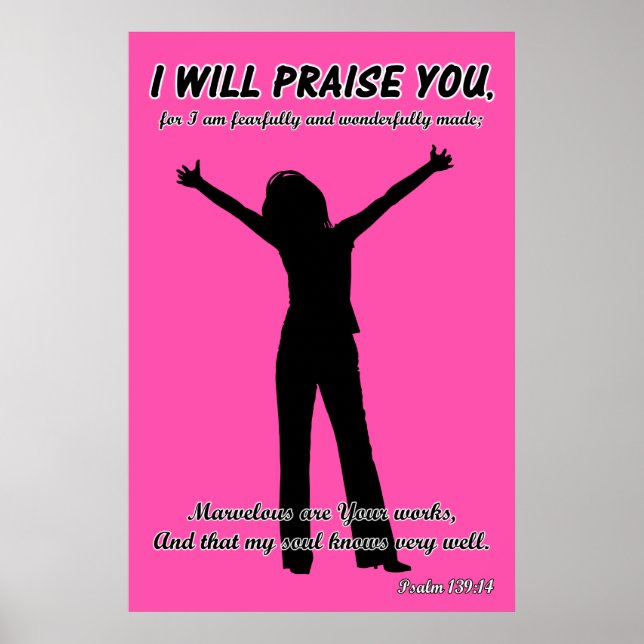 Jag ska berömma er - Psalm 139:14 Rosa Silhouette Poster (Framsidan)