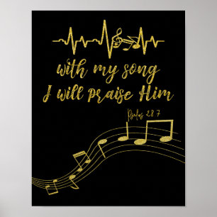 Jag ska berömma honom med Sång KJV Bible Verse Poster