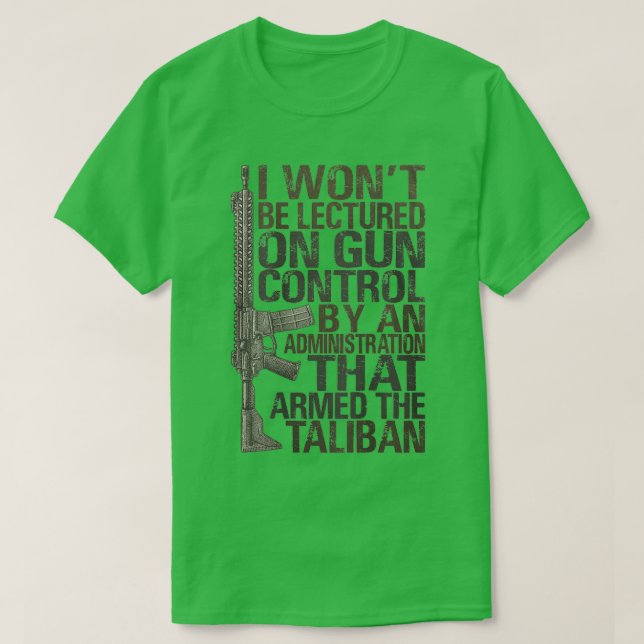 Jag ska bli läxad på Gun Control av en administrat T Shirt (Design framsida)