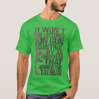 Jag ska bli läxad på Gun Control av en administrat T Shirt