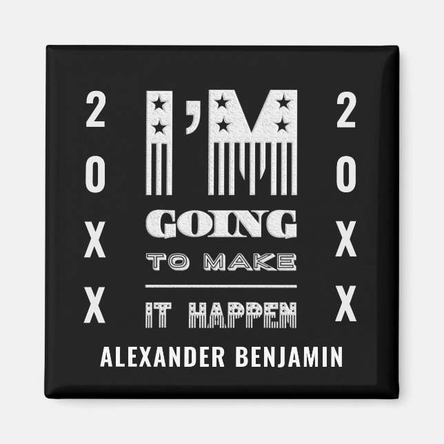 Jag ska få det att hända inspirerande citat magnet (Framsidan)