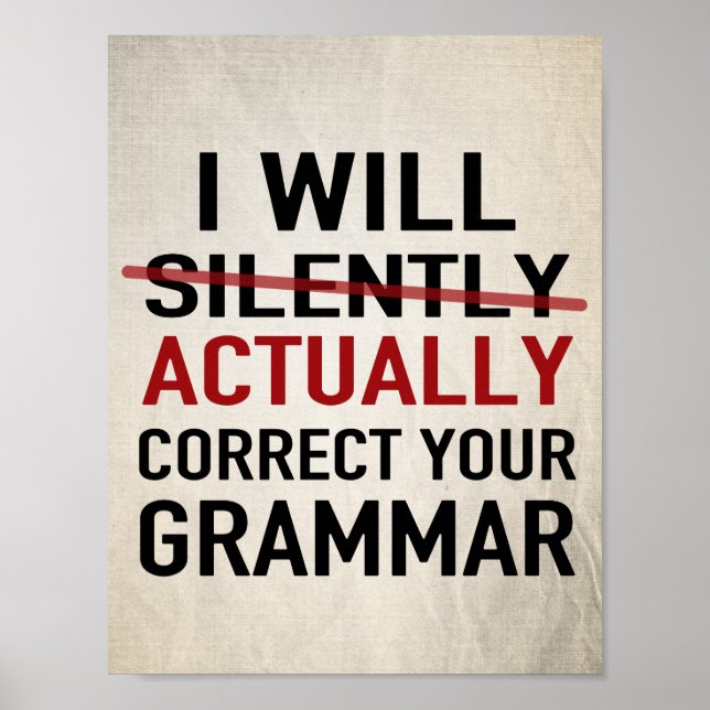 Jag ska faktiskt korrigera din grammatik - inte ty poster (Framsidan)