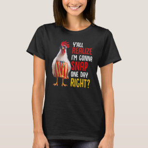 Jag ska fixa en Höger-kyckling. T Shirt