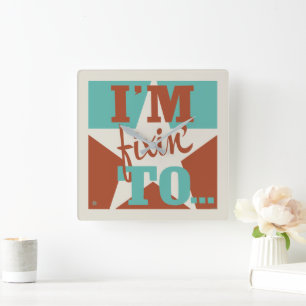 Jag ska fixa till fyrkantig klocka