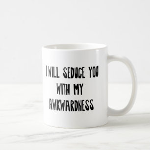 Jag ska förföra dig med min vaksamhet kaffemugg