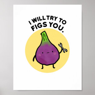 Jag ska försöka hitta på att du Poster frukt.