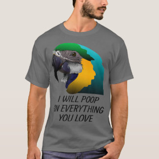 Jag ska gå på allt som du Kärlek är... T Shirt