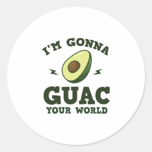 Jag ska Guac din världsfinniga Guacamole Avocado Runt Klistermärke