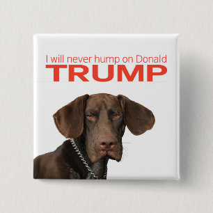Jag ska ha sex med aldrig på Donald Trump! Knapp