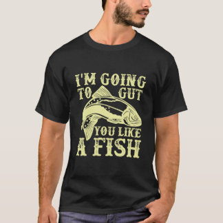 Jag ska kasta dig som en fisk t shirt