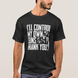 Jag ska kontrollera mina egna vapen, Tack 2:a ändr T Shirt