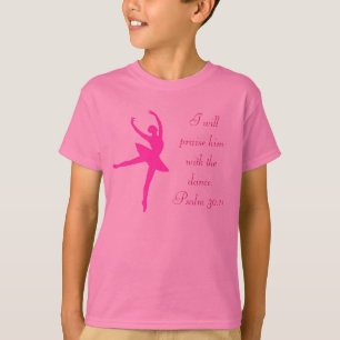 Jag ska lovordar honom med dans tee shirt