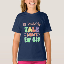 Jag ska nog prata jultomtens öra av Groovy T Shirt