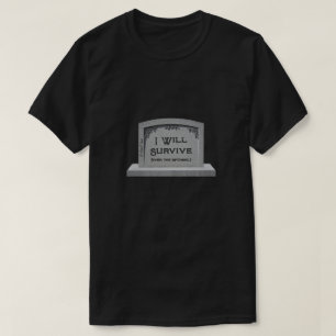 Jag ska Överleva - en minister i P-Shirt T Shirt