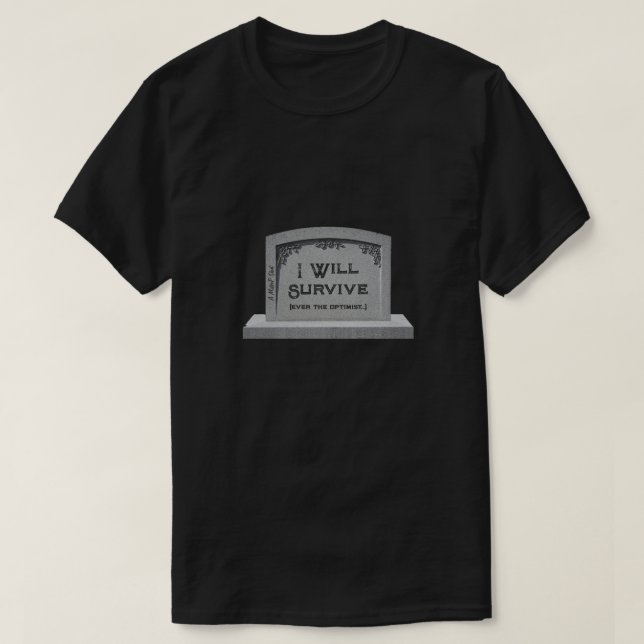 Jag ska Överleva - en minister i P-Shirt T Shirt (Design framsida)