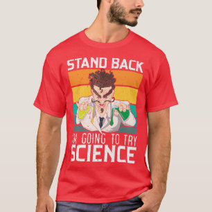 Jag ska prova vetenskapskemi Biolo T Shirt